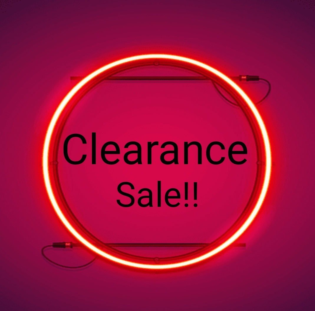 Clearance Sale!!